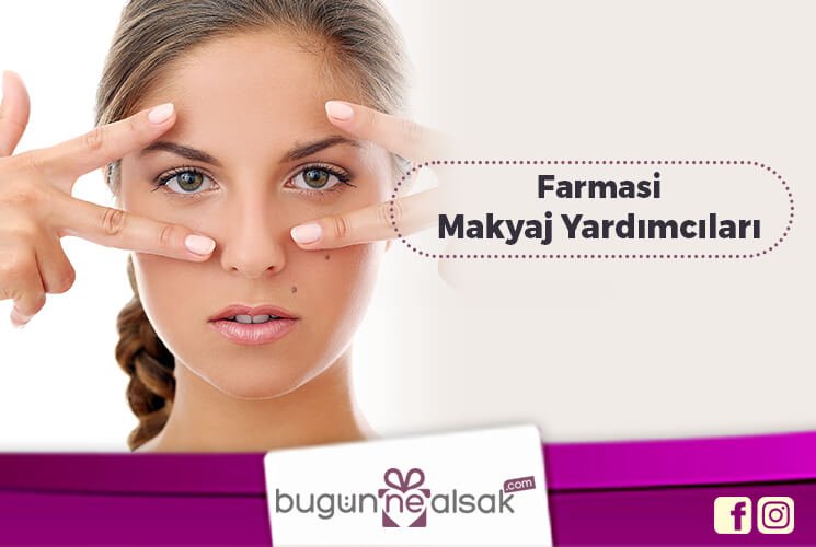 Makyaj Yardımcıları